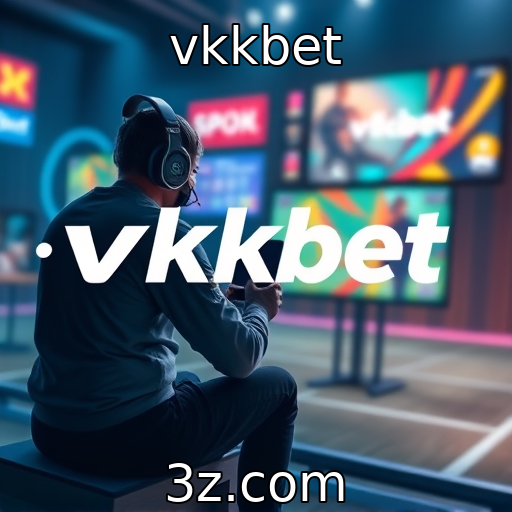 vkkbet : A ascensão dos eSports e suas implicações